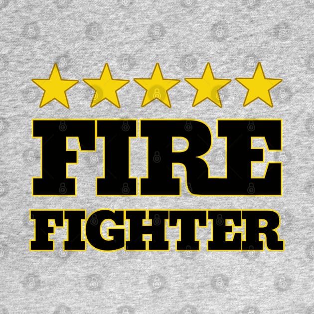 Five Star Fire Fighter by Turnersartandcrafts